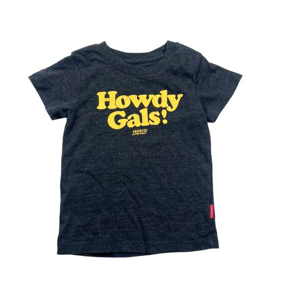 Prefresh Howdy Gals! Tee - Picture 1 of 5